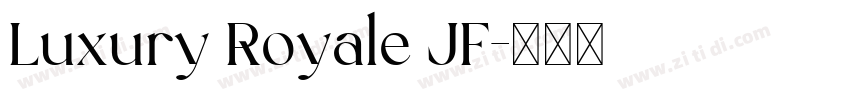Luxury Royale JF字体转换
